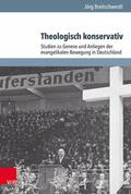 Breitschwerdt / Jakubowski-Tiessen / Otte |  Theologisch konservativ | eBook | Sack Fachmedien