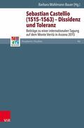 Mahlmann-Bauer |  Sebastian Castellio (1515–1563) – Dissidenz und Toleranz | eBook | Sack Fachmedien