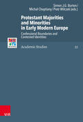 Burton / Wilczek / Choptiany |  Protestant Majorities and Minorities in Early Modern Europe | eBook | Sack Fachmedien