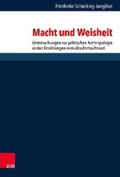 Schücking-Jungblut / Dunderberg / Löhr |  Macht und Weisheit | eBook | Sack Fachmedien