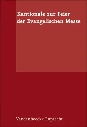 Michaelsbruderschaft | Kantionale zur Feier der Evangelischen Messe | E-Book | www.sack.de