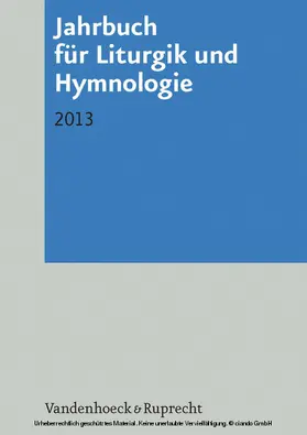 Marti / Kadelbach / Scheitler | Jahrbuch für Liturgik und Hymnologie, 52. Band 2013 | E-Book | sack.de