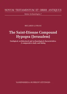 Lufrani |  The Saint-Etienne Compound Hypogea (Jerusalem) | eBook | Sack Fachmedien