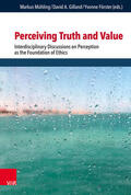 Mühling / Gilland / Förster |  Perceiving Truth and Value | eBook | Sack Fachmedien