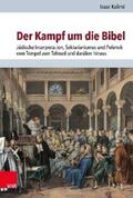 Kalimi / Brenner / Rohrbacher |  Der Kampf um die Bibel | eBook | Sack Fachmedien