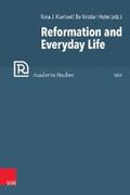 Koefoed / Holm |  Reformation and Everyday Life | eBook | Sack Fachmedien