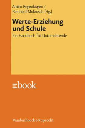 Mokrosch / Regenbogen | Werte-Erziehung und Schule | E-Book | sack.de