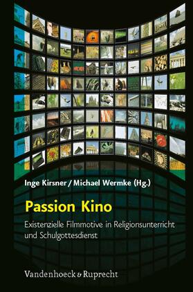 Kirsner / Wermke |  Passion Kino | eBook | Sack Fachmedien
