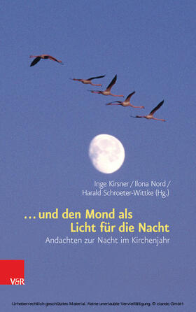 Schroeter-Wittke / Kirsner / Nord |  ... und den Mond als Licht für die Nacht | eBook | Sack Fachmedien