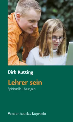 Kutting |  Lehrer sein | eBook | Sack Fachmedien