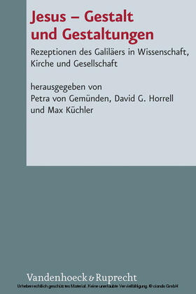 von Gemünden / Horrell / Küchler |  Jesus – Gestalt und Gestaltungen | eBook | Sack Fachmedien