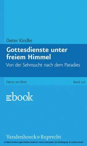 Kindler |  Gottesdienste unter freiem Himmel | eBook | Sack Fachmedien