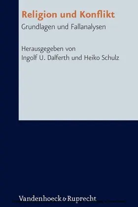 Dalferth / Schulz | Religion und Konflikt | E-Book | sack.de