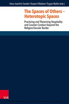 Wyller / Sander / Villadsen |  The Spaces of Others – Heterotopic Spaces | eBook | Sack Fachmedien