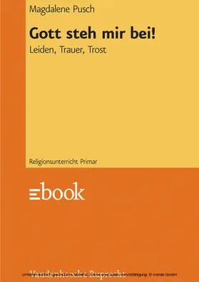 Pusch | Gott, steh mir bei! | E-Book | www.sack.de