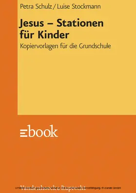 Schulz / Mäbert |  Jesus – Stationen für Kinder | eBook | Sack Fachmedien