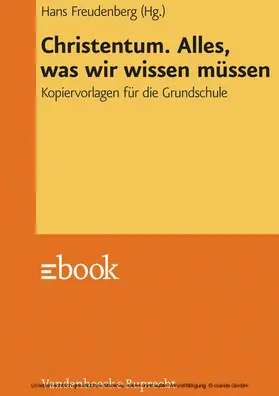 Freudenberg |  Christentum. Alles, was wir wissen müssen | eBook | Sack Fachmedien