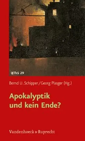 Schipper / Plasger |  Apokalyptik und kein Ende? | eBook | Sack Fachmedien