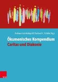 Lob-Hüdepohl / Schäfer |  Ökumenisches Kompendium Caritas und Diakonie | eBook | Sack Fachmedien