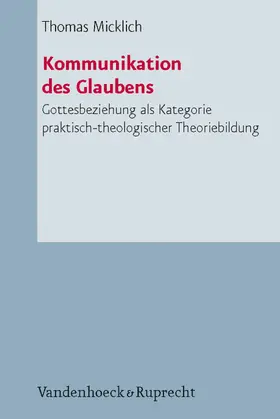 Micklich | Kommunikation des Glaubens | E-Book | www.sack.de