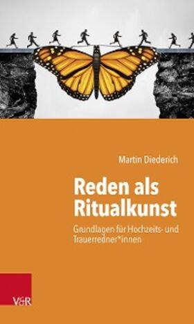 Diederich | Reden als Ritualkunst | E-Book | sack.de