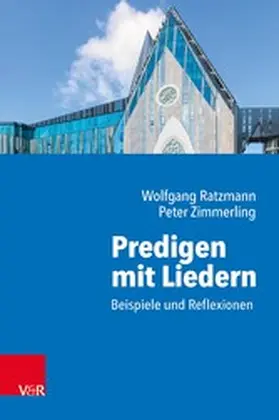 Ratzmann / Zimmerling | Predigen mit Liedern | E-Book | www.sack.de