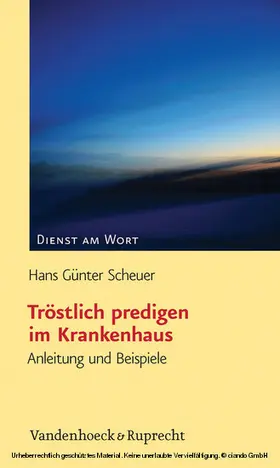 Scheuer | Tröstlich predigen im Krankenhaus | E-Book | www.sack.de