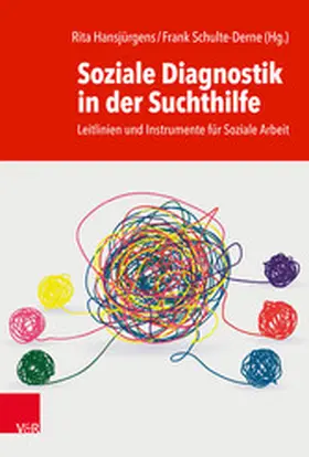 Hansjürgens / Schulte-Derne | Soziale Diagnostik in der Suchthilfe | E-Book | sack.de