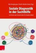 Hansjürgens / Schulte-Derne |  Soziale Diagnostik in der Suchthilfe | eBook | Sack Fachmedien