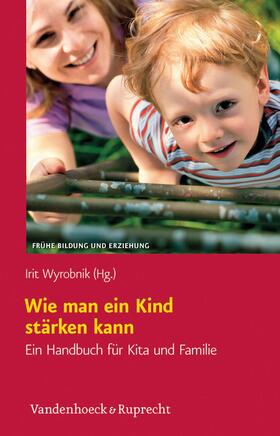 Wyrobnik | Wie man ein Kind stärken kann | E-Book | sack.de