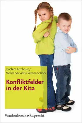 Armbrust / Schock / Savvidis |  Konfliktfelder in der Kita | eBook | Sack Fachmedien