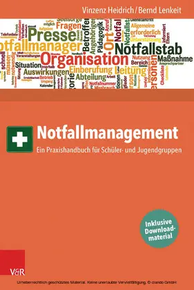 Heidrich / Lenkeit |  Notfallmanagement | eBook | Sack Fachmedien