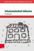 Haude / Volk / Fabel-Lamla |  Schulsozialarbeit inklusive | eBook | Sack Fachmedien