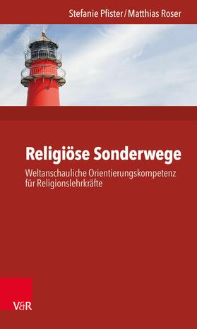 Pfister / Roser | Religiöse Sonderwege | E-Book | sack.de