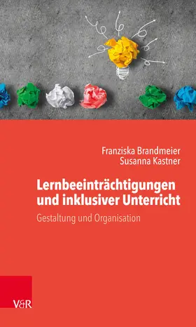 Brandmeier / Kastner | Lernbeeinträchtigungen und inklusiver Unterricht | E-Book | www.sack.de