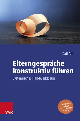 Ahl |  Elterngespräche konstruktiv führen | eBook | Sack Fachmedien