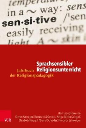 Altmeyer / Grümme / Kohler-Spiegel | Sprachsensibler Religionsunterricht | E-Book | sack.de