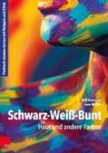 Koerrenz / Müller |  Schwarz-Weiß-Bunt | eBook | Sack Fachmedien