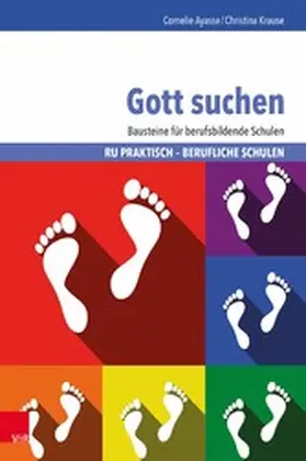 Ayasse / Krause | Gott suchen | E-Book | www.sack.de
