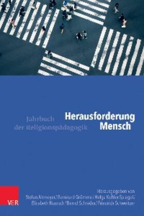 Altmeyer / Grümme / Kohler-Spiegel | Herausforderung Mensch | E-Book | sack.de