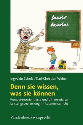 Scholz / Weber | Denn sie wissen, was sie können | E-Book | sack.de