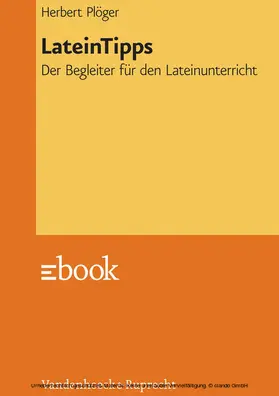 Plöger / Schweigert |  LateinTipps | eBook | Sack Fachmedien