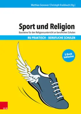 Gronover / Knoblauch |  Sport und Religion | eBook | Sack Fachmedien