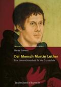 Koerrenz / Leppin / Wermke |  Der Mensch Martin Luther | eBook | Sack Fachmedien