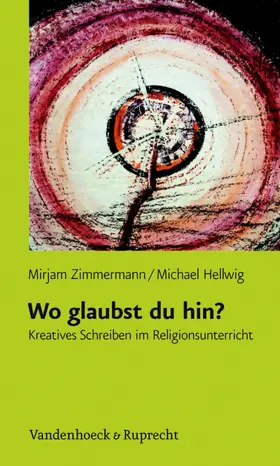 Zimmermann / Hellwig |  Wo glaubst du hin? | eBook | Sack Fachmedien