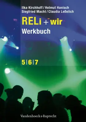 Kirchhoff / Hanisch / Macht |  RELi + wir. Werkbuch | eBook | Sack Fachmedien