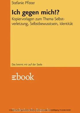 Pfister |  Ich gegen mich!? | eBook | Sack Fachmedien