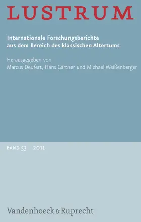 Deufert / Gärtner / Weißenberger |  Lustrum Band 53 – 2011 | eBook | Sack Fachmedien