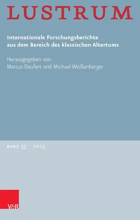 Weißenberger / Deufert | Lustrum Band 55 – 2013 | E-Book | www.sack.de