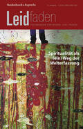 Müller / Brathuhn |  Spiritualität als (ein) Weg der Welterfassung | eBook | Sack Fachmedien